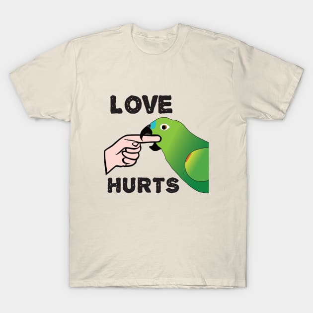 Love Hurts - Blue Front Amazon Parrot Ver.2 T-Shirt by Einstein Parrot